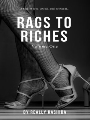 cover image of Rags to Riches Volume One